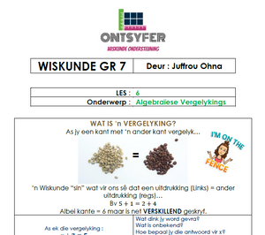 Gr 7 Wiskunde - Algebraïese Vergelykings